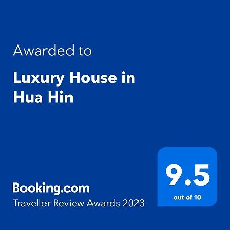 Willa Luxury House In Hua Hin Khao Tao Zewnętrze zdjęcie